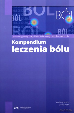 Kompendium leczenia bólu [KSIĄŻKA]