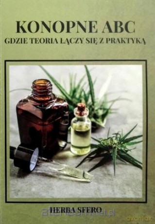 Konopne ćwiczenieC - gdzie teoria łączy się z praktyką - Paulina Szmerk [KSIĄŻKA]