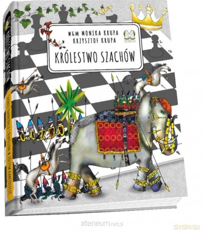 Królestwo szachów. Słonie Hannibala i Napoleon - Monika Krupa, Krzysztof Krupa [KSIĄŻKA]