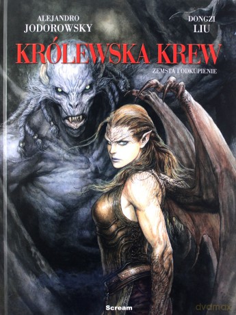 Królewska krew (Tom 4) Zemsta i odkupienie - Alexandro Jodorowsky, Dongdzi Liu [KOMIKS]