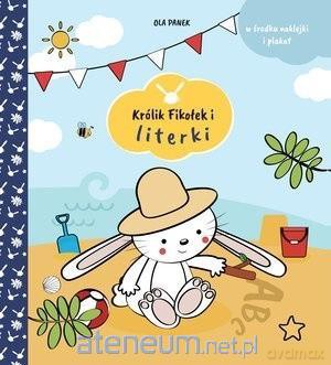 Królik Fikołek i literki - Ola Panek [KSIĄŻKA]