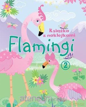 Książka z naklejkami. Flamingi 2 [KSIĄŻKA]