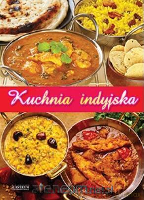 Kuchnia indyjska [KSIĄŻKA]