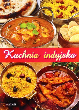 Kuchnia indyjska [KSIĄŻKA]