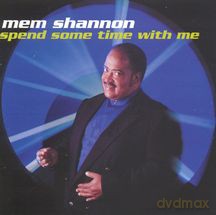 Mem Shannon: Spend Some Time With Me [CD]