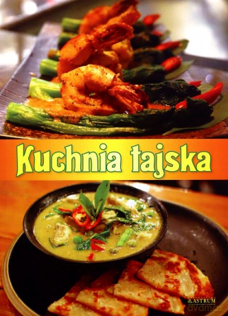 Kuchnia tajska [KSIĄŻKA]
