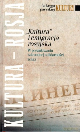 Kultura i emigracja rosyjska. (Tom 2) - Piotr Mitzner [KSIĄŻKA]