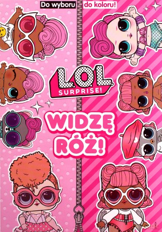 L.O.L. Surprise! Do wyboru, do koloru. Widzę [KSIĄŻKA]