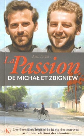 La Passion de Michał et Zbigniew - Alex Cordero [KSIĄŻKA]