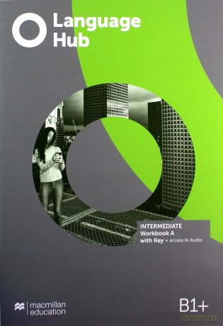 Language Hub Split ed. Intermediate B1+ ćwiczenie A + key - Jeremy Day, Gareth Rees [KSIĄŻKA]