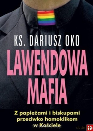 Lawendowa Mafia - Dariusz Oko [KSIĄŻKA]