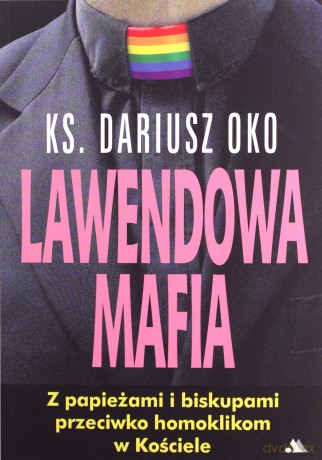 Lawendowa Mafia - Dariusz Oko [KSIĄŻKA]