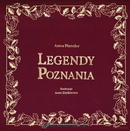 Legendy Poznania - Anna Plenzler [KSIĄŻKA]