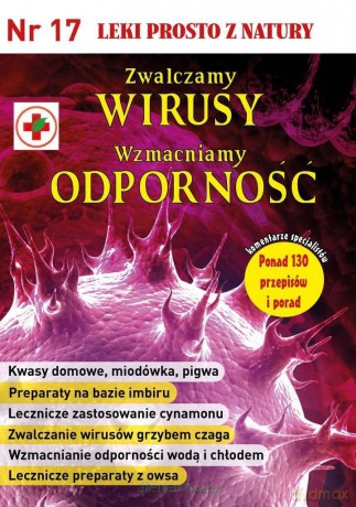 Leki prosto z natury cz.17 Zwalczamy wirusy [KSIĄŻKA]