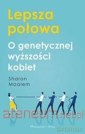 Lepsza połowa - Sharon Moalem [KSIĄŻKA]