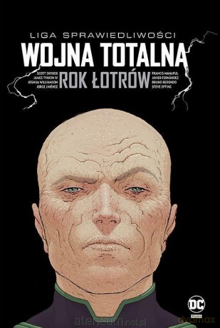 Liga Sprawiedliwości: Wojna totalna. Rok Łotrów - Scott Snyder, Tynion James IV, Tom Taylor [KOMIKS]