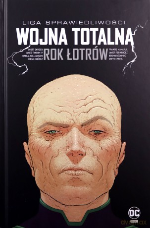 Liga Sprawiedliwości: Wojna totalna. Rok Łotrów - Scott Snyder, Tynion James IV, Tom Taylor [KOMIKS]