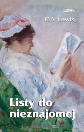 Listy do nieznajomej - C.S. Lewis [KSIĄŻKA]