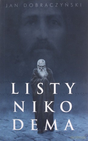 Listy Nikodema - Jan Dobraczyński [KSIĄŻKA]