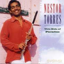 Nestor Torres: This Side Of Paradise [CD]