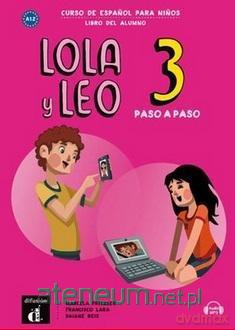 Lola y Leo 3 paso a paso podręcznik ucznia [KSIĄŻKA]