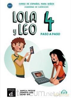 Lola y Leo 4 paso a paso zeszyt ćwiczeń [KSIĄŻKA]