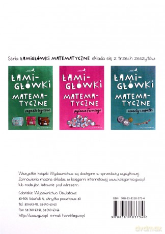 Łamigłówki matematyczne. Zagadki logiczne [KSIĄŻKA]