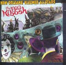 New Orleans Klezmer All Stars: The Big Kibosh [CD]