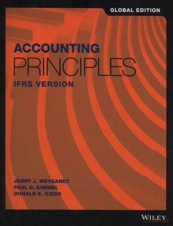 Accounting Principles IFRS Version - J. Weygandt Jerry, D. Kimmel Paul [KSIĄŻKA]
