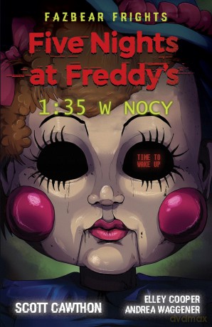 Five Nights At Freddy's 1:35 w nocy - Scott Cawthon [KSIĄŻKA]