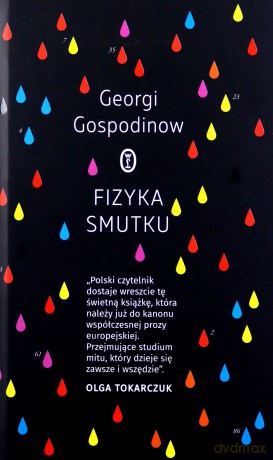 Fizyka smutku - Georgi Gospodinow [KSIĄŻKA]