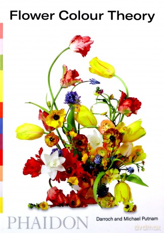 Flower Colour Theory - Darroch Putnam, Michael Putnam [KSIĄŻKA]