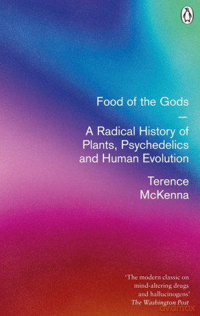 Food Of The Gods - Terence McKenna [KSIĄŻKA]