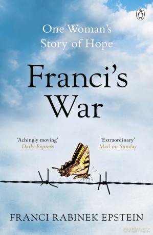 Franci's War - Franci Rabinek Epstein [KSIĄŻKA]