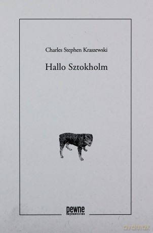 Hallo Sztokholm - Charles Stephen Kraszewski [KSIĄŻKA]