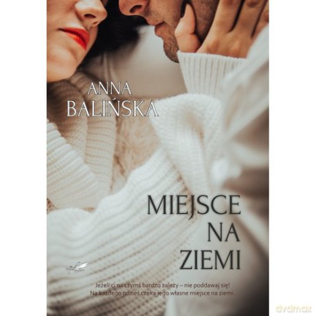 Miejsce na ziemi - Anna Balińska [KSIĄŻKA]