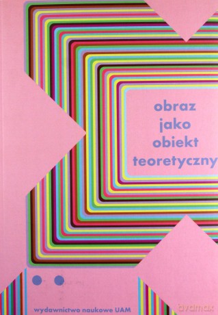 Obraz jako obiekt teoretyczny [KSIĄŻKA]