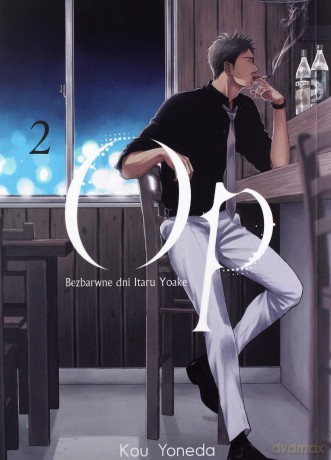 Op Bezbarwne dni Itaru Yoake 2 - Yoneda Kou [KOMIKS]