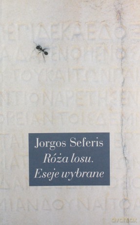 Róża losu. - Seferis Jorgos [KSIĄŻKA]