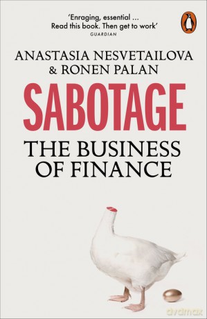Sabotage - Anastasia Nesvetailova, Ronen Palan [KSIĄŻKA]