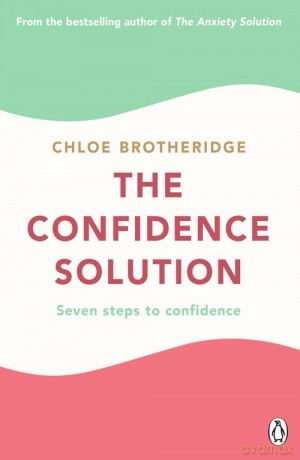 The Confidence Solution - Chloe Brotheridge [KSIĄŻKA]