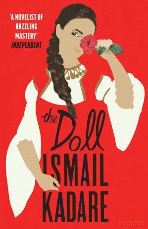 The Doll - Ismail Kadare [KSIĄŻKA]