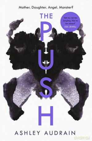 The Push - Ashley Audrain [KSIĄŻKA]