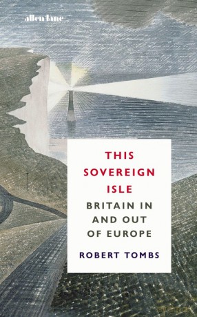 This Sovereign Isle - Robert Tombs [KSIĄŻKA]