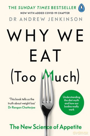 Why We Eat (Too Much) - Andrew Jenkinson [KSIĄŻKA]