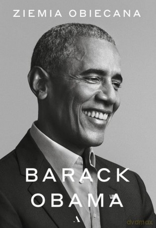Ziemia obiecana - Barack Obama [KSIĄŻKA]
