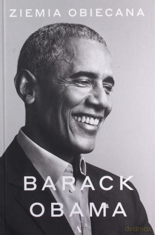 Ziemia obiecana - Barack Obama [KSIĄŻKA]