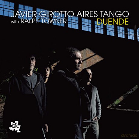 Javier Girotto Aires Tango with Ralph Towner: Duende [CD]