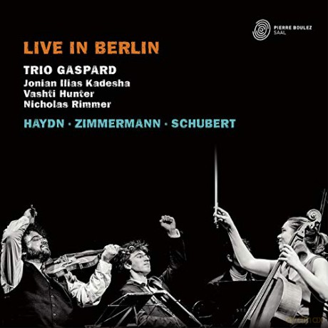Trio Gaspard: Haydn - Zimmermann - Schubert: Live in Berlin (digipack) [2CD]