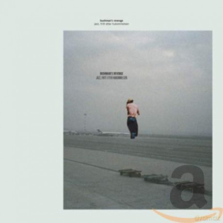 Bushman's Revenge: Jazz, Fritt Etter Hukommelsen (digipack) [CD]